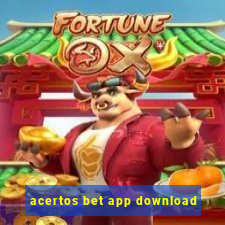 acertos bet app download